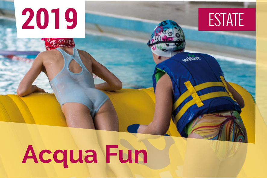 acqua fun family ESTATE 2019