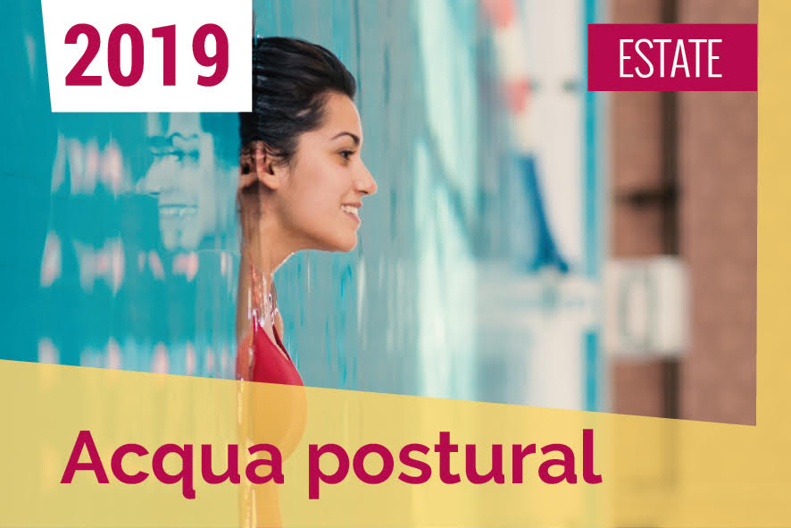 acqua postural ESTATE 2019 acqua postural ESTATE 2019