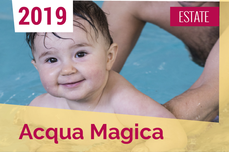 acquamagica ESTATE 2019 acquamagica ESTATE 2019