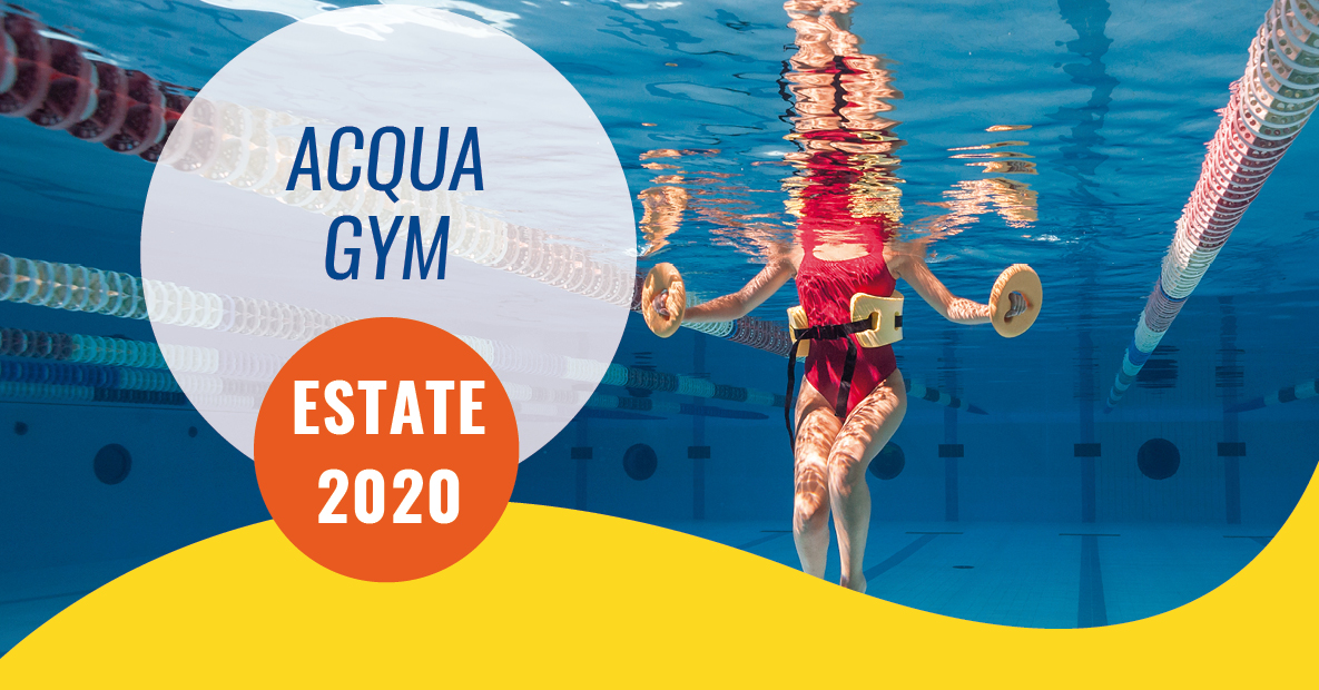 acqua gym estate 2020 acqua gym estate 2020