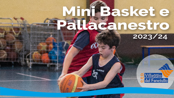 mini basket e pallacanestro 2023-24