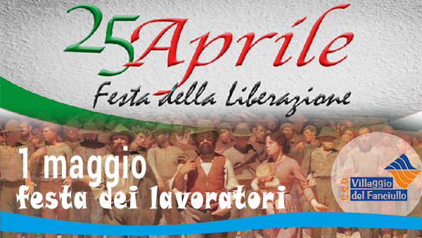25 aprile e 1 maggio 25 aprile e 1 maggio